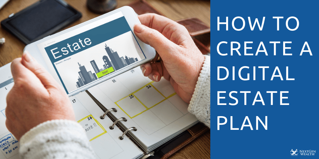 How to Create a Digital Estate Plan