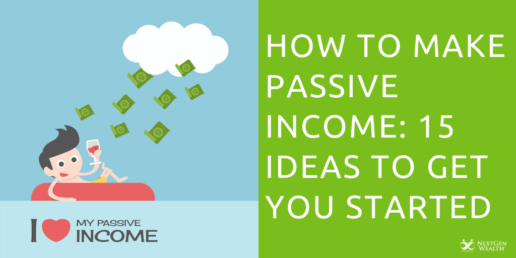 How to Make Passive Income