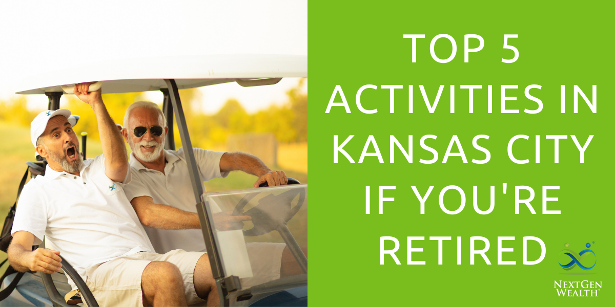Top 5 Activities in Kansas City If Youre Retired