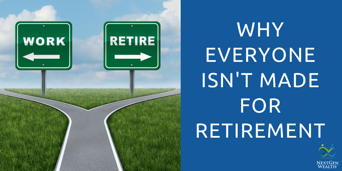 why everyone isnt made for retirement 