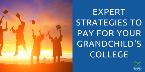 Expert Strategies to Pay for Your Grandchild's College